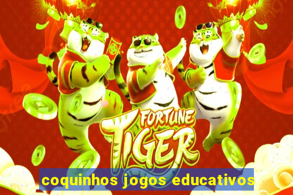 coquinhos jogos educativos